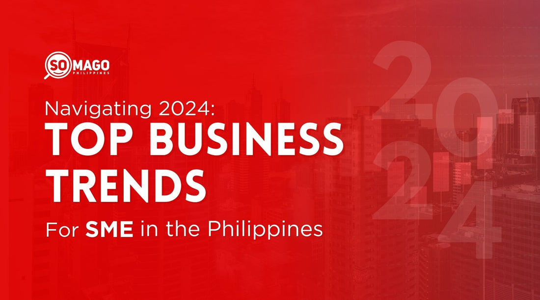 Top Business Trends for SME in the Philippines 2024